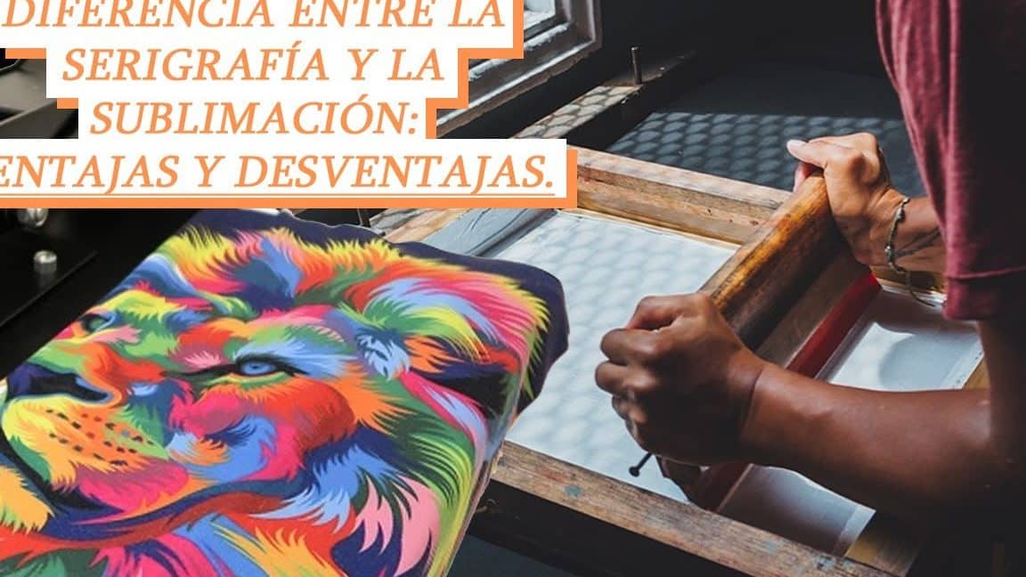 conoce la diferencia entre sublimado y serigrafia explicacion completa