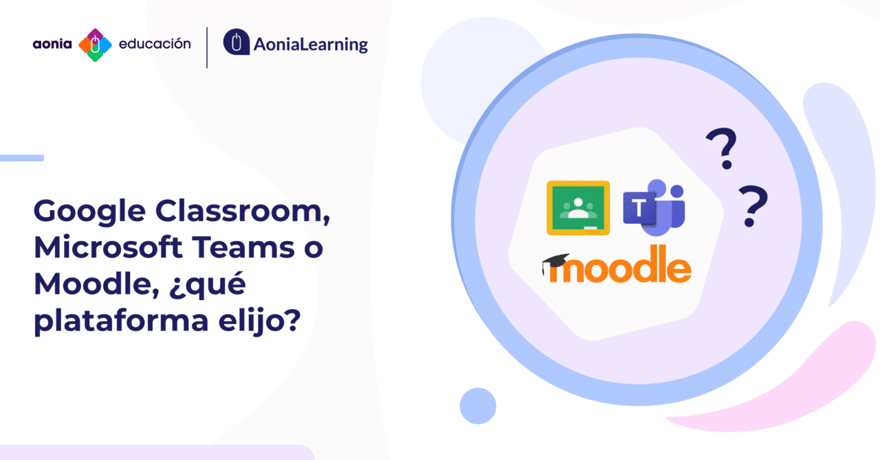 diferencias claras entre google classroom y moodle cual es la mejor plataforma educativa