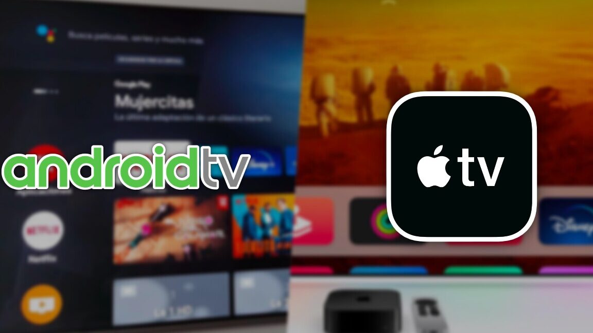 diferencias entre apple tv y android tv comparativa completa
