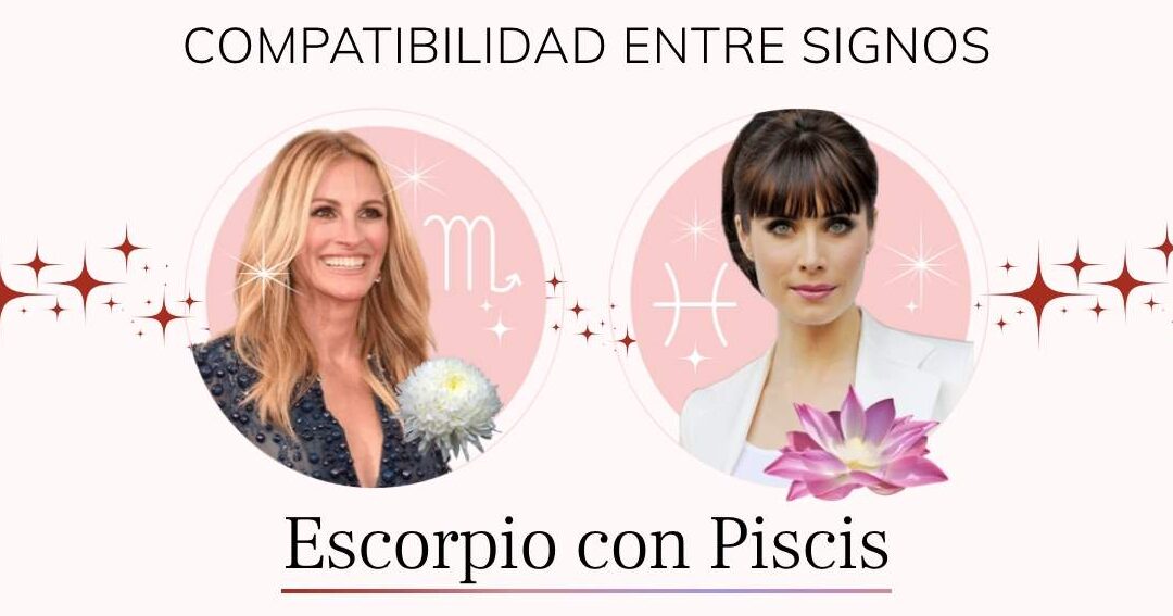 diferencias entre signos zodiacales escorpio y piscis cual es la relacion astrologica