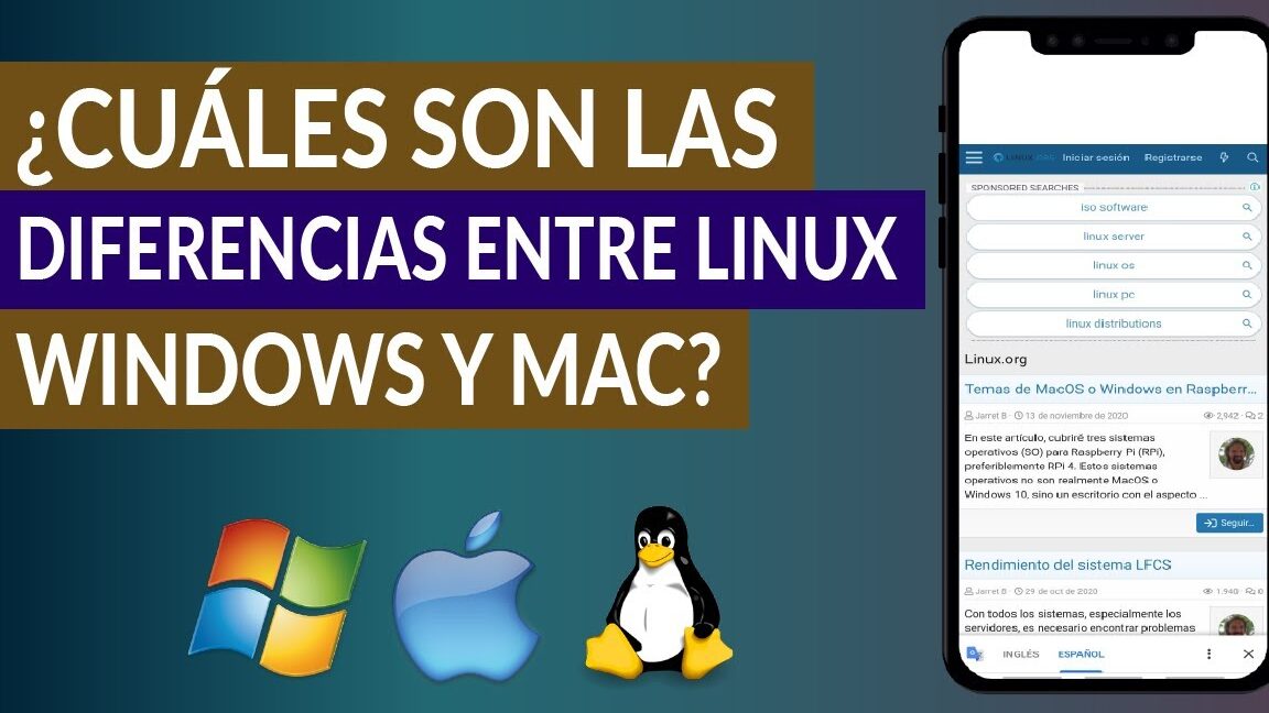 diferencias entre android windows y linux guia completa para elegir el sistema operativo ideal